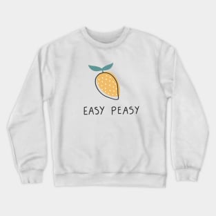 Easy Peasy Lemon Crewneck Sweatshirt